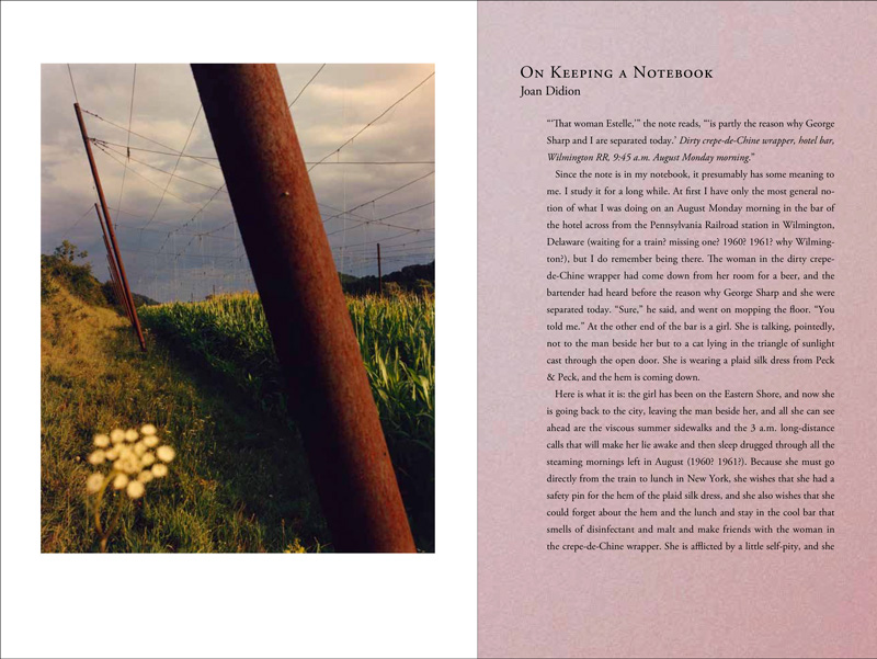 On Keeping a Notebook: Photographs and Drawings by Jamie Hawkesworth with an Essay by Joan Didion